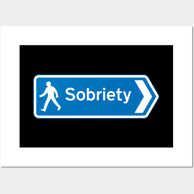 Sobriety Wall Art by Monographis